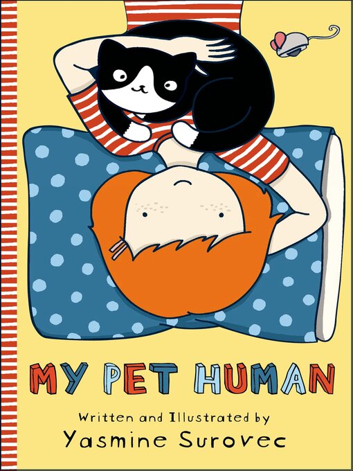 Title details for My Pet Human by Yasmine Surovec - Available